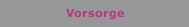 Vorsorge